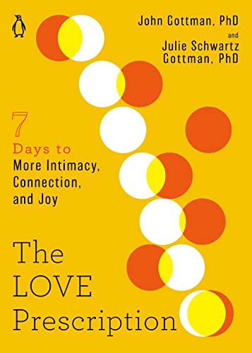 image of the Gottmans New Book 2022 - The Love Prescription