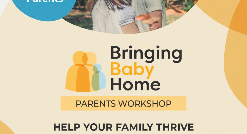 Bringing Baby Home Parents Workshop for new or soon-to-be parents