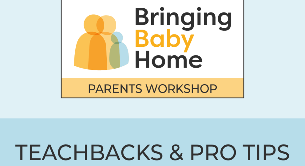 Bringing Baby Home for Educators Teachback graphic