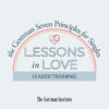 Lessons in Love Leader Training - September 17-18, 2026