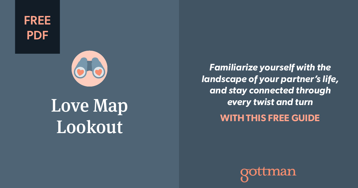 Sign up for the Gottman Love Notes Newsletter to get a free couples resource every month, plus exclusive offers and monthly resources!